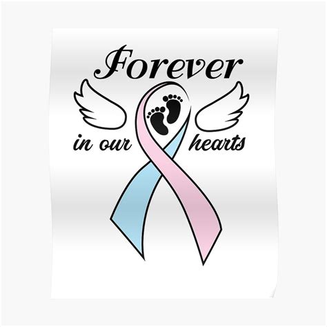 "Pregnancy Infant Loss Awareness Forever In Our Hearts" Poster by miracletee | Redbubble