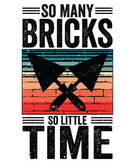 Brick Mason Bricklaying Builder Bricks Digital Art by Toms Tee Store ...