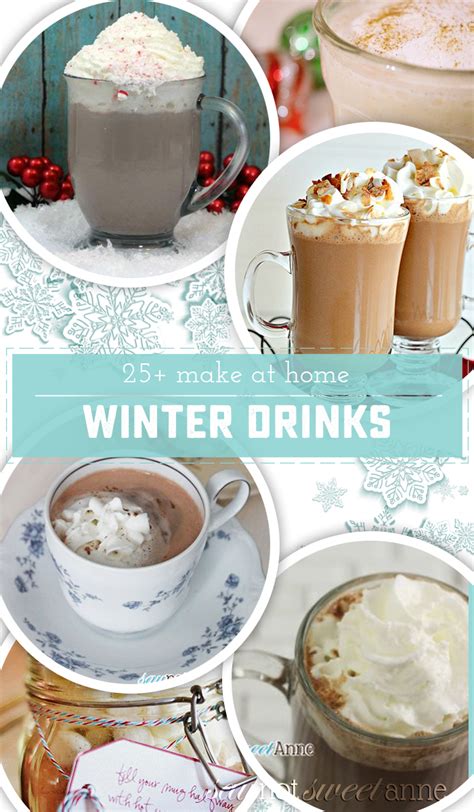 25+ Cozy Winter Drinks - Sweet Anne Designs