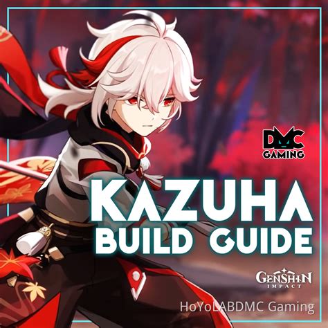 Kazuha Build Guide [Anemo DPS & Support Roles] Genshin Impact | HoYoLAB