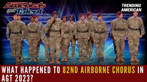 What happened to 82nd Airborne Chorus in America’s Got Talent ...