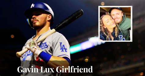 Gavin Lux Girlfriend: Can you Believe Who Dodgers Star is D@ting!