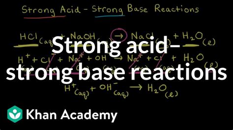 Strong acid–strong base reactions | Acids and bases | AP Chemistry | Khan Academy - YouTube