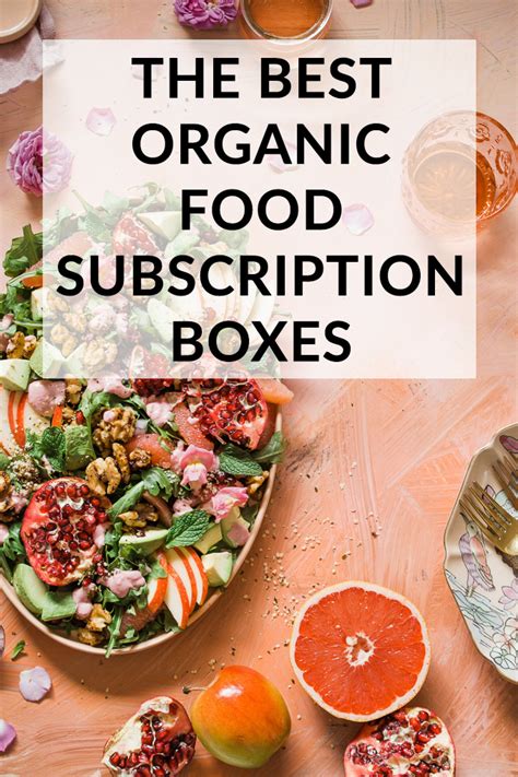 The Top 5 Healthy, Organic Food Subscription Boxes Online - Everyday ...