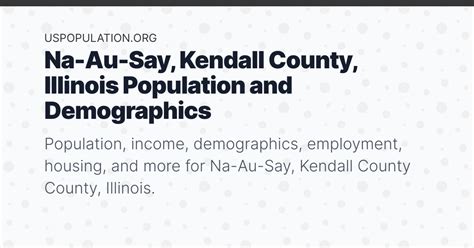 Na-Au-Say, Kendall County, Illinois Population | Income, Demographics ...