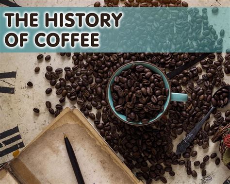 SweetlySteviaUSA - The History Of Coffee