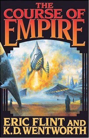 The Course of Empire (Jao, #1) by Eric Flint | Goodreads