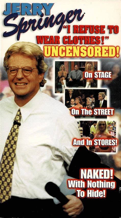 Jerry springer uncensored – Telegraph