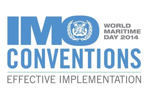 IMO conventions: Effective implementation | News | Maritime Journal