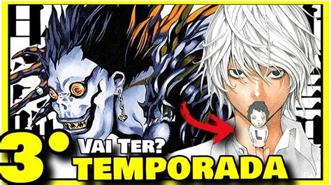 Death Note 3 Temporada Vai Ter ? Novo Anime Death Note Season 3 - One Shot Death Note 2 ...