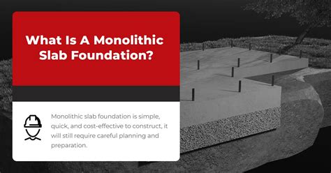 What Is A Monolithic Slab Foundation?