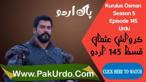 Kurulus Osman Season 5 Episode 145 Urdu Subtitles Free - PakUrdo.com