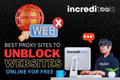 10 BEST Proxy Sites to Unblock Websites Online for Free in 2024 - Increditools