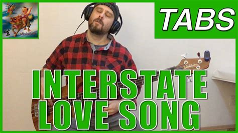 "Interstate Love Song" bass tabs cover, Stone Temple Pilots [PLAYALONG ...