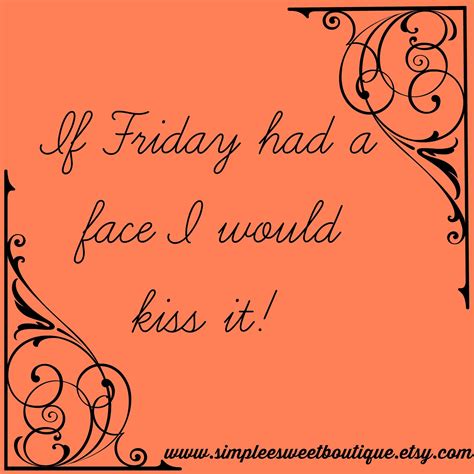 #simpleesweetboutique #Friday #FriYAY | Inspirational quotes, Sweet boutique, Face l