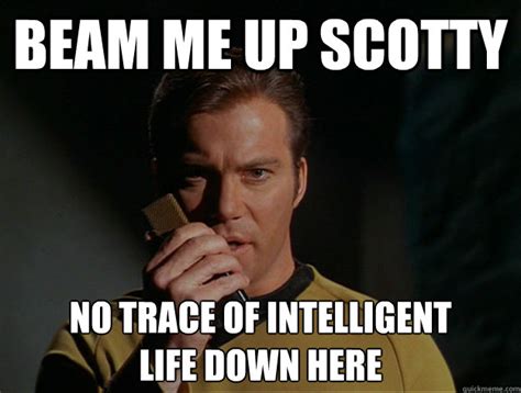 Beam Me Up, Scotty Meaning & Origin | Dictionary.com