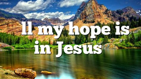 “All my hope is in Jesus” | Pentecostal Theology