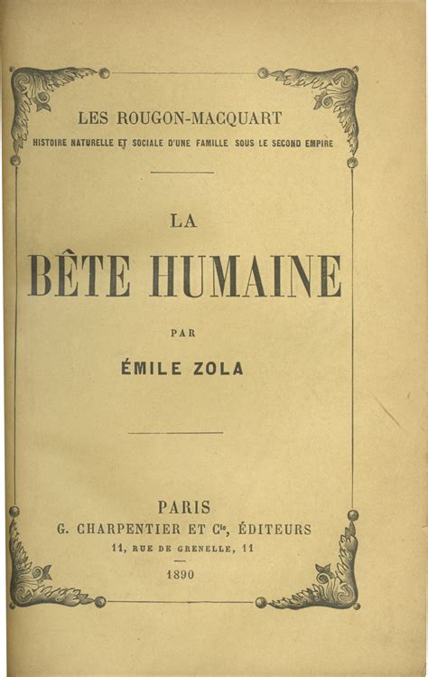 La Bête Humaine | Emile Zola