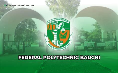 Federal Polytechnic Bauchi School Fees & Acceptance Fee for 2024/2025 Academic Session