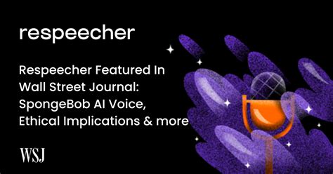 Respeecher Featured In Wall Street Journal: SpongeBob AI Voice, Ethical ...