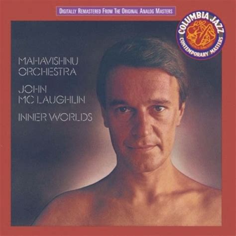 Mahavishnu Orchestra, John McLaughlin - Inner Worlds Album Reviews ...