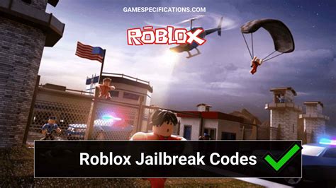 Roblox Jailbreak Codes [March 2024] - Game Specifications