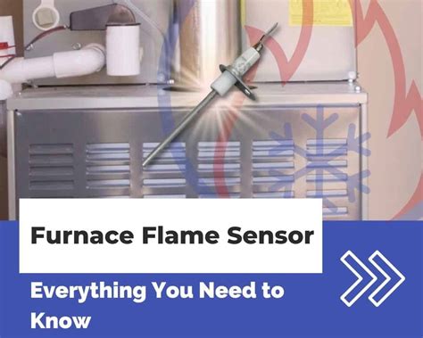 Furnace Flame Sensor – Everything You Need to Know | HVAC Training Shop