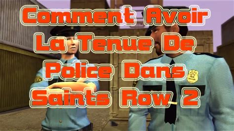 Saints Row 2 Comment Avoir La Tenue De Police (Xbox 360) - YouTube