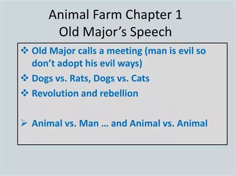 PPT - Animal Farm Chapter 1 Old Major’s Speech PowerPoint Presentation - ID:2448590