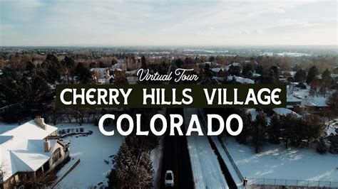 Virtual Tour of Cherry Hills Village - Best Suburbs in Denver Colorado ...