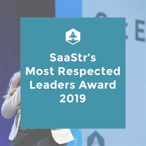 SaaStr's Most Respected Leaders Awards 2019: The Top Ten | SaaStr