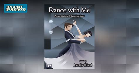 Dance with Me | Piano Pronto Publishing