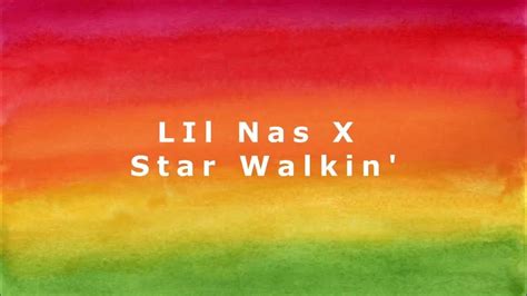 Lil Nas X - Star Walking (Lyrics).... - YouTube