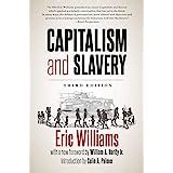 Capitalism and Slavery: Williams, Eric: 9780807844885: Amazon.com: Books