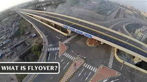 Difference Between Flyover and Bridge | What Is Flyover | What Is ...