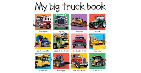 My Big Truck Book (My Big Board Books) by Roger Priddy — Reviews ...