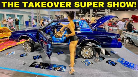 The Takeover LOWRIDER Super Show 2023 - The HOTTEST MODELS + 100's of ...