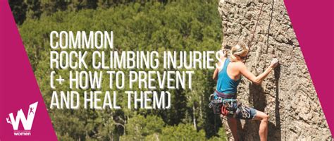 Common Rock Climbing Injuries (+ How to Prevent and Heal Them)