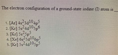 Electron Configuration Of Iodine