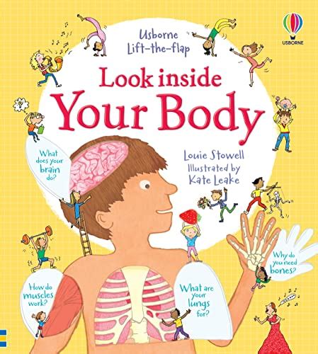 Look Inside Your Body: Louie Stowell: 9781409549475: Amazon.com: Books