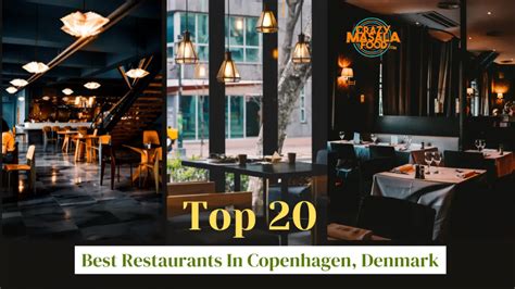 20 Best Restaurants In Copenhagen, Denmark - Crazy Masala Food