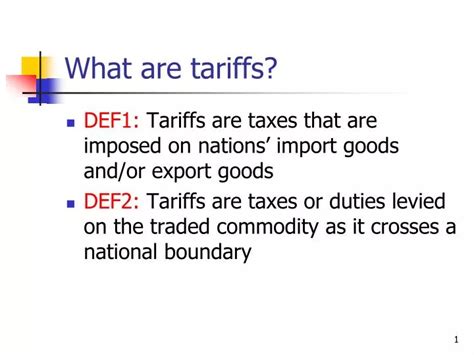 PPT - What are tariffs? PowerPoint Presentation, free download - ID:3253196