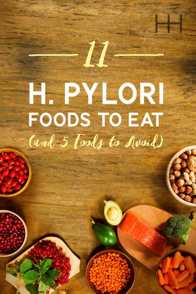 11 H Pylori Foods to Eat (And 5 to Avoid) - Hollywood Homestead