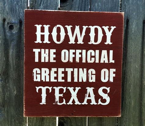 Howdy The Official Greeting Of Texas Wood Sign, Handcrafted, Rustic Gig Em Aggies, Texas Aggies ...