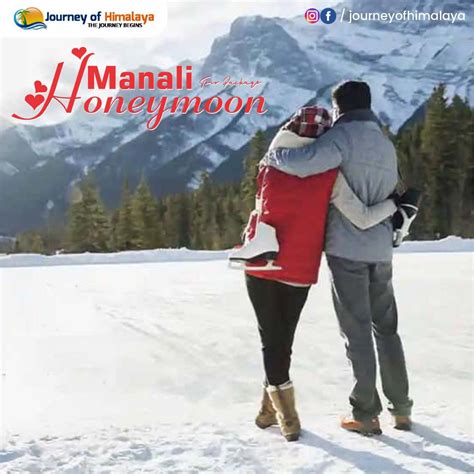 Manali Honeymoon Packages - 5N/6D, @5,999/- Person, 25% Off.