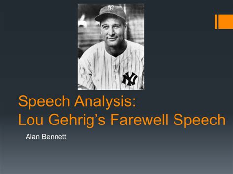 Speech Analysis Lou Gehrig`s farewell