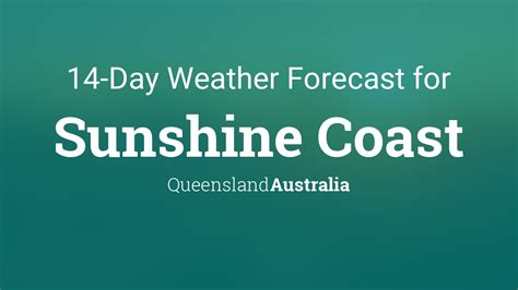 Sunshine Coast, Queensland, Australia 14 day weather forecast