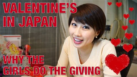 Valentine's Day in Japan - Why the girls do the giving☆ - YouTube