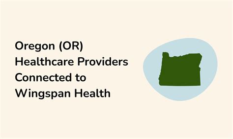 Oregon Healthcare Providers — Wingspan Health