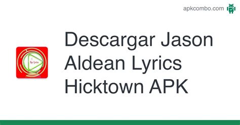 Jason Aldean Lyrics Hicktown APK (Android App) - Descarga Gratis